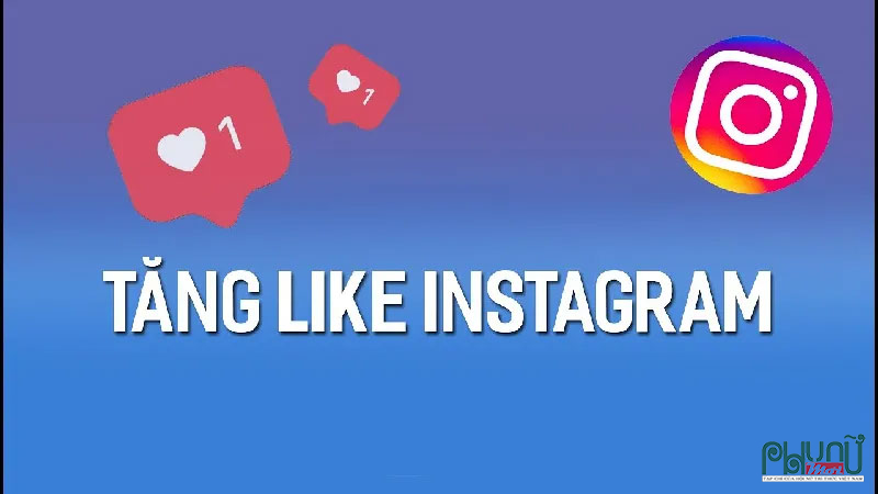 Hướng dẫn sử dụng dịch vụ tăng like Instagram tại Bufflikenhanh.com