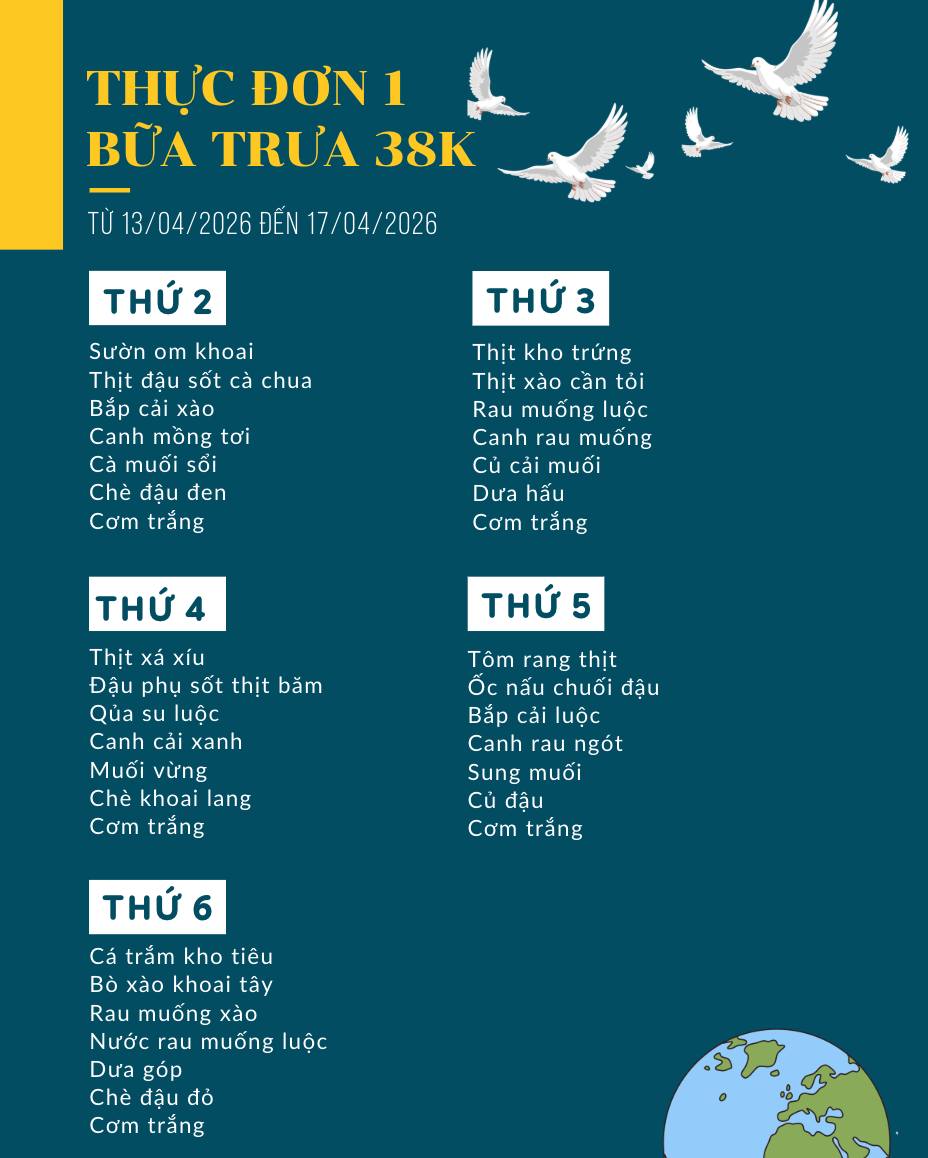 Menu đồ ăn trưa trong tuần được thay đổi liên tục, đầy đủ dinh dưỡng