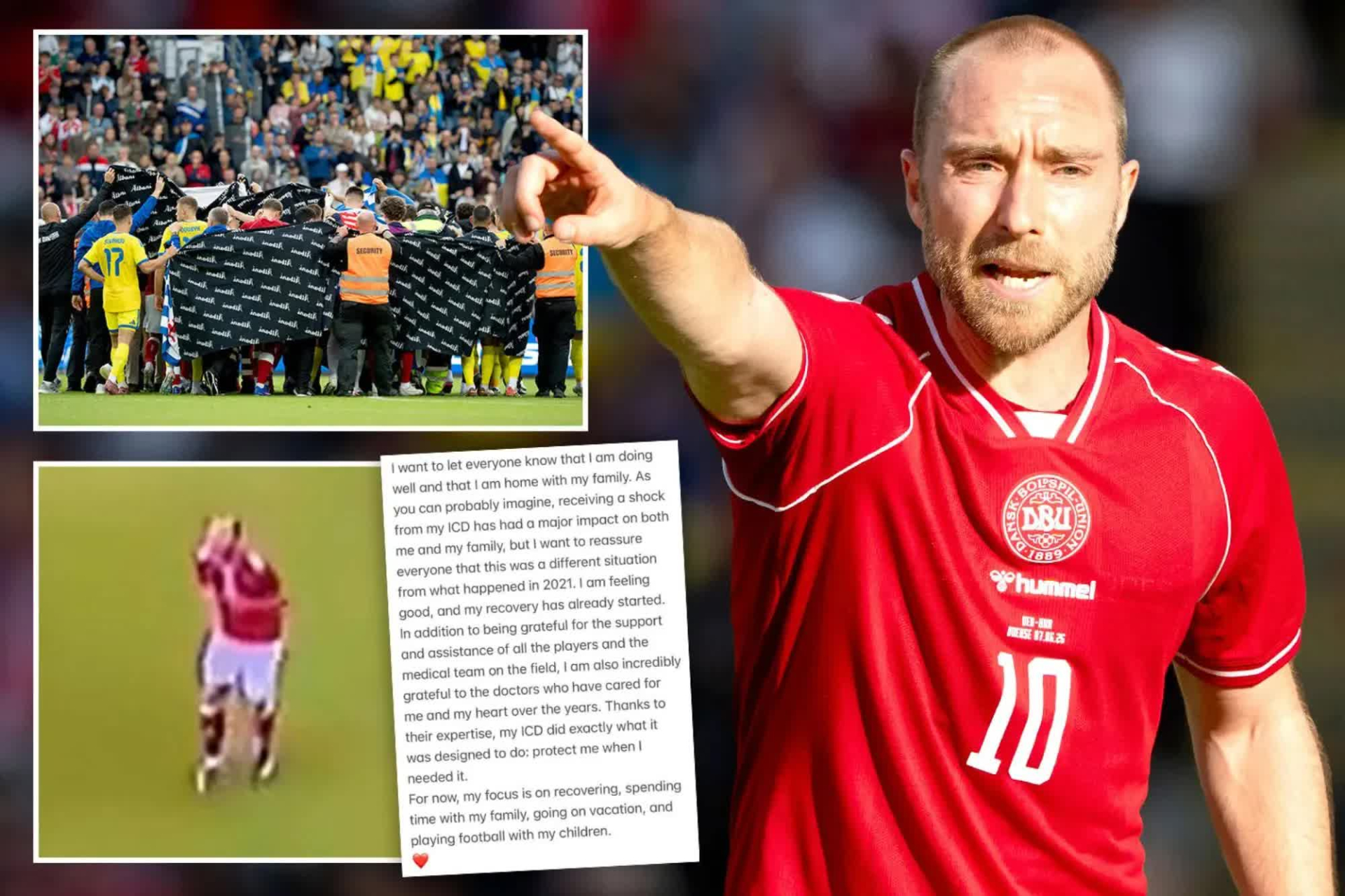 Eriksen đã hồi phục và đang ở cạnh gia đình