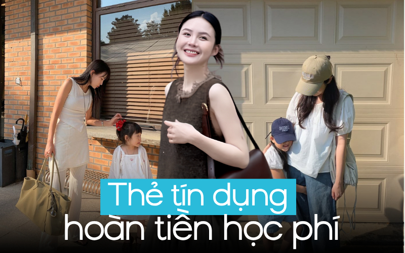 Có nhà đóng cả trăm triệu học phí: 3 dòng thẻ tín dụng hoàn tiền lên đến 15% cho chi tiêu giáo dục, bớt đồng nào hay đồng đó!