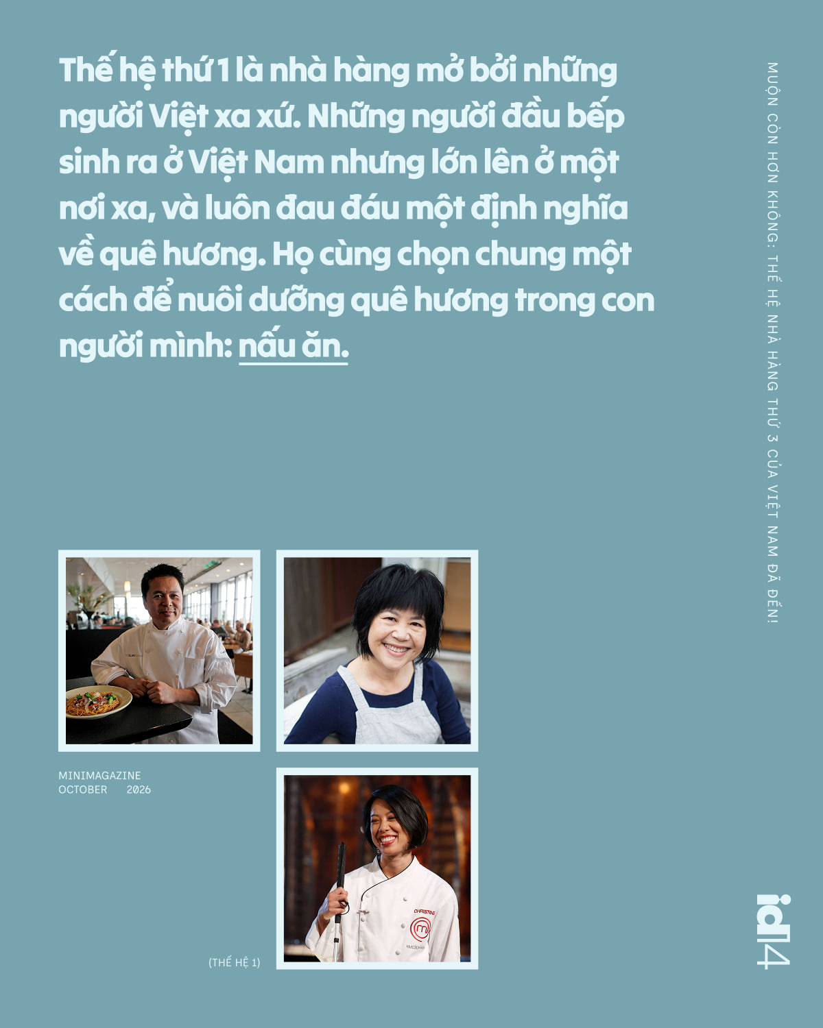 Chúng ta bỏ lỡ 2 thế hệ đầu tiên rồi, nhưng muộn còn hơn không: Thế hệ nhà hàng thứ 3 của Việt Nam đã đến!