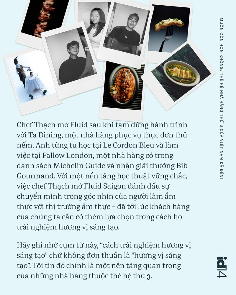 Chúng ta bỏ lỡ 2 thế hệ đầu tiên rồi, nhưng muộn còn hơn không: Thế hệ nhà hàng thứ 3 của Việt Nam đã đến!