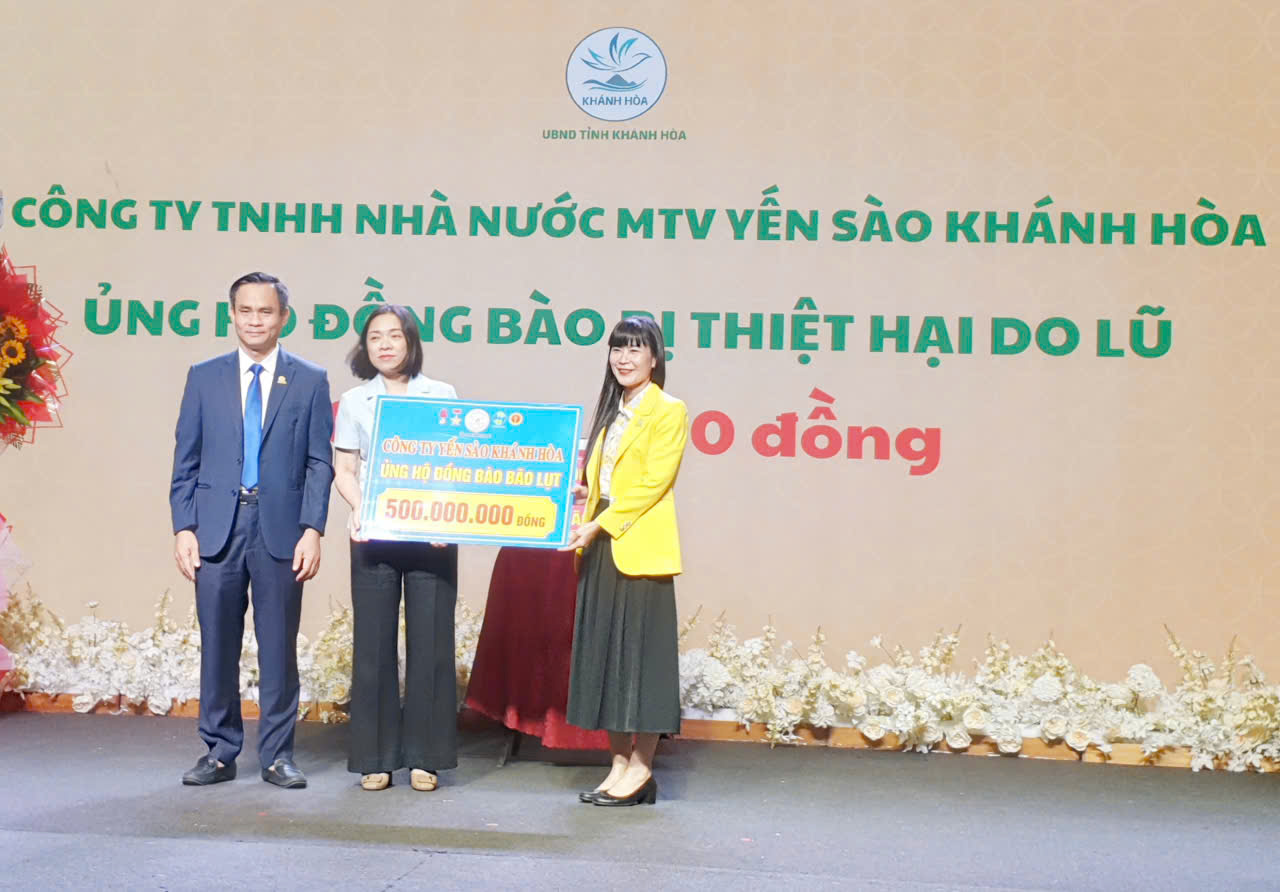 Công ty TNHH Nhà Nước Một thành viên Yến sào Khánh Hòa ủng hộ 500 triệu đồng