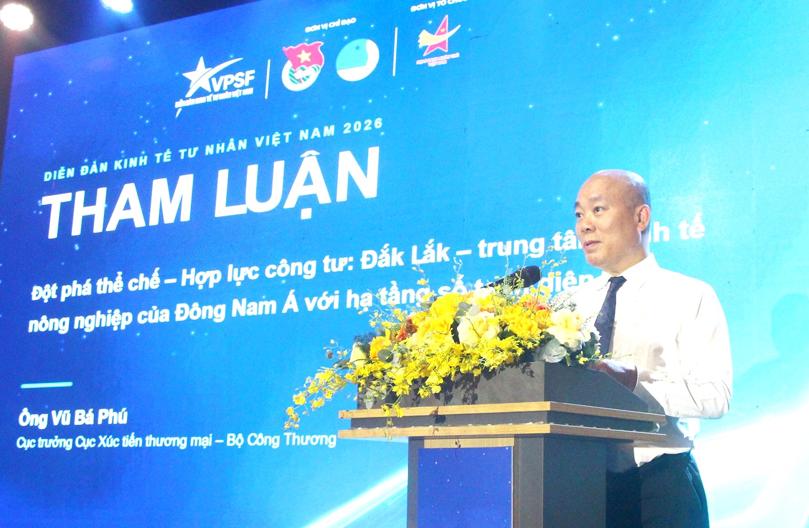 Tham luận của ông Vũ Bá Phú, Cục trưởng Cục XTTM, Bộ Công Thương