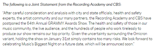   Thông tin chính thức được đăng tải trên website của Grammy về việc hoãn lễ trao giải vô thời hạn.  