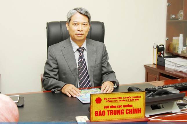 Ông Đào Trung Chính, Phó Tổng cục trưởng Tổng cục Đất đai