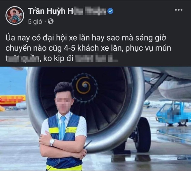 Bài đăng của nhân viên công ty TNHH MTV Dịch vụ mặt đất sân bay Việt Nam gây xôn xao.