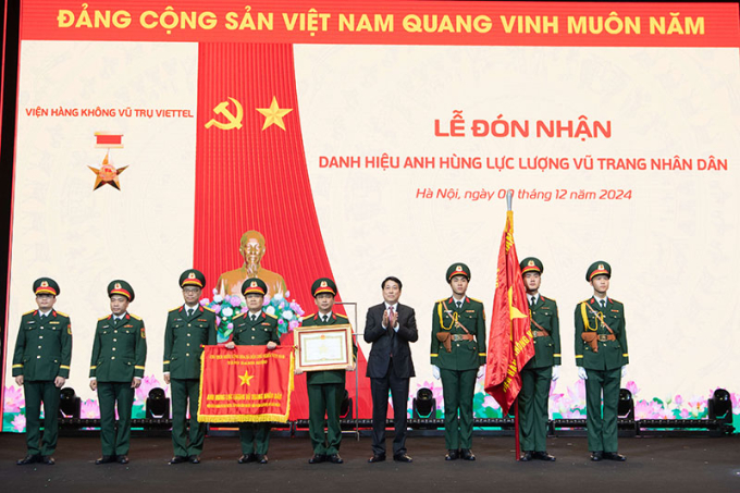 Viện Hàng không Vũ trụ Viettel, đơn vị thuộc Tập đoàn Công nghiệp – Viễn thông Quân đội (Viettel) vinh dự đón nhận danh hiệu Anh hùng Lực lượng vũ trang nhân dân.