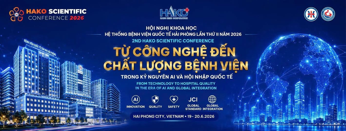 Hội nghị khoa học Hệ thống Bệnh viện Quốc tế Hải Phòng lần thứ II năm 2026