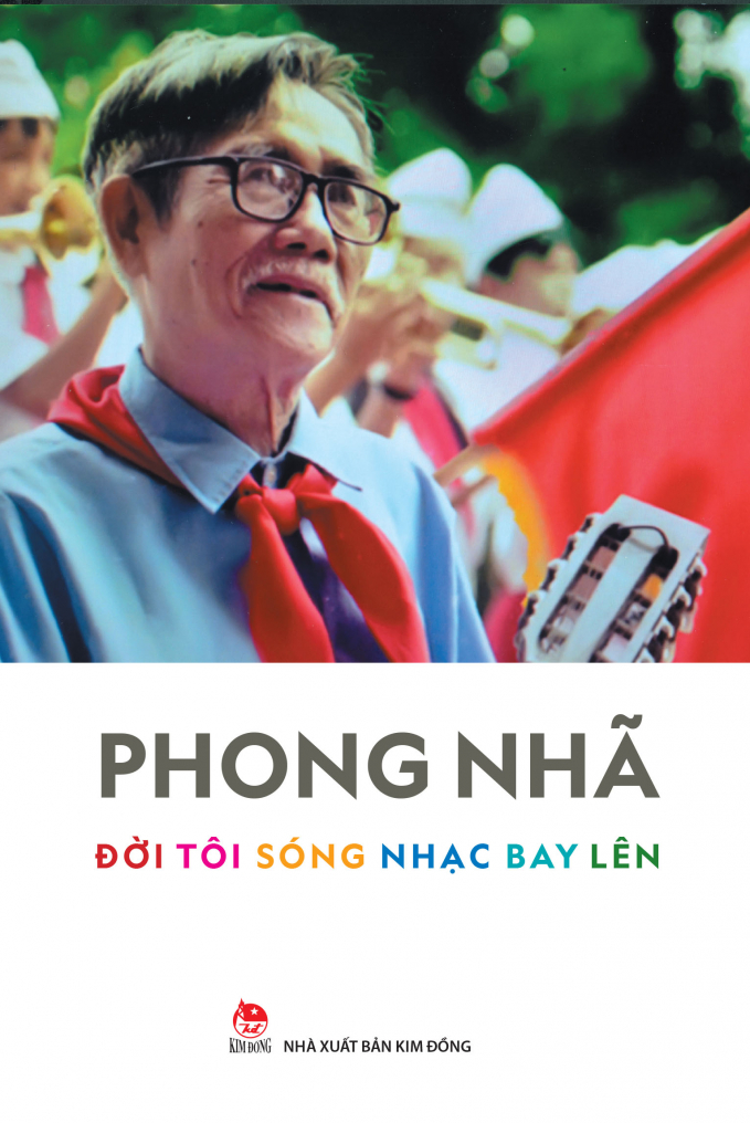 Nhạc sĩ Phong Nhã: Đời tôi sóng nhạc bay lên