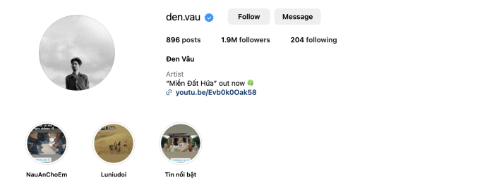 Trang Instagram của Đen hiện có 1,9 triệu lượt theo dõi.
