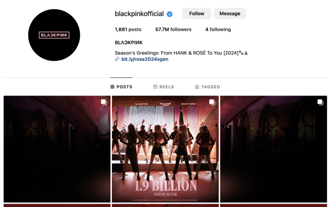 Tài khoản Instagram chính thức của BLACKPINK hiện đang có 57,7 triệu người theo dõi.