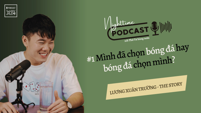 Tiền vệ sinh năm 1995 làm podcast (Ảnh: FBNV)