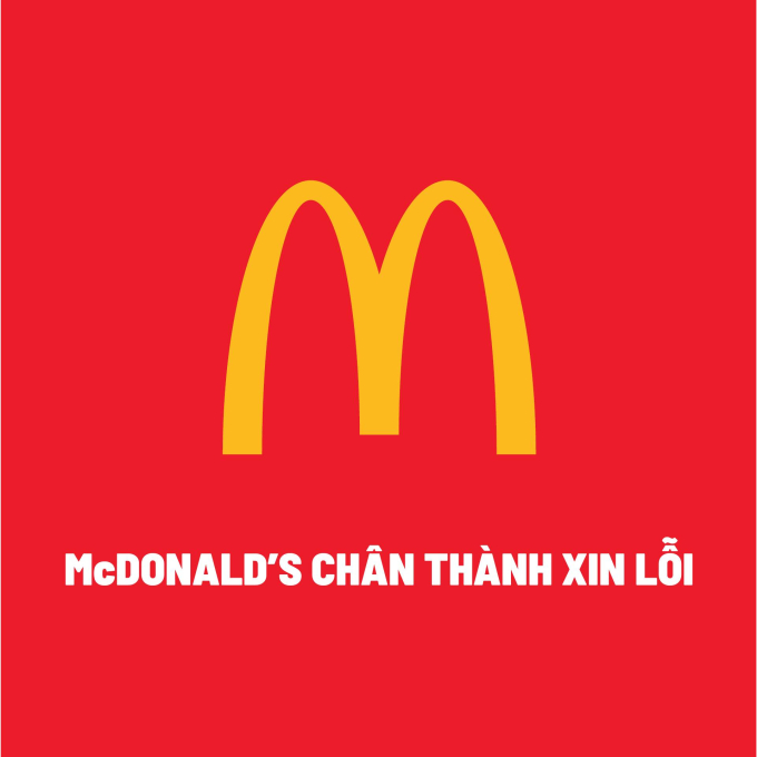 McDonald's Việt Nam gửi lời xin lỗi sau sự việc 