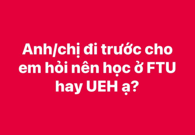 UEH và FTU thường xuyên được các sĩ tử so sánh với nhau