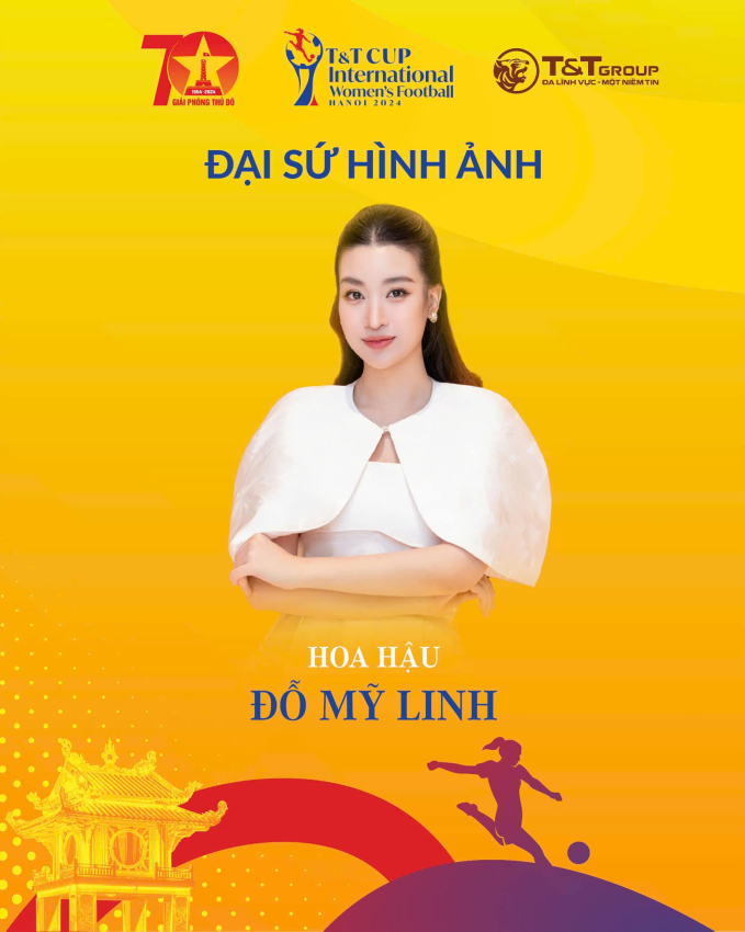 Đỗ Mỹ Linh làm đại sứ hình ảnh của giải bóng đá quốc tế