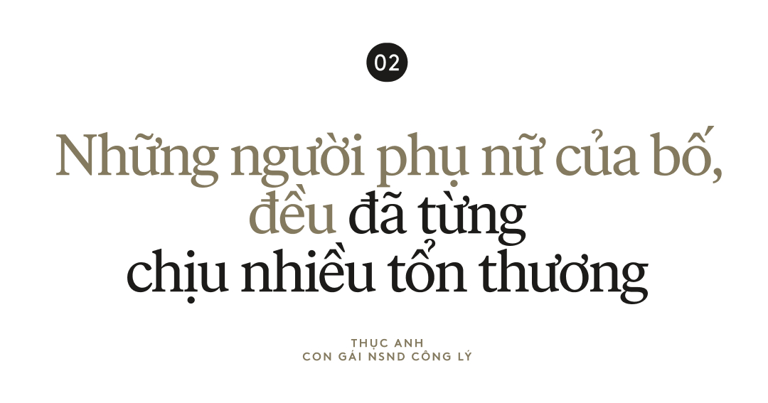 Thục Anh - con gái NSND Công Lý: Mình từng ước bố không nổi tiếng 