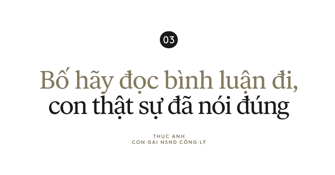 Thục Anh - con gái NSND Công Lý: Mình từng ước bố không nổi tiếng 