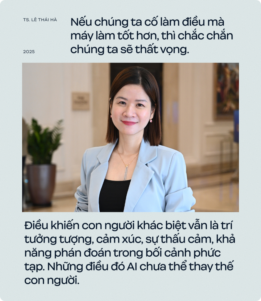 Giám đốc điều hành Quỹ VinFuture - TS. Lê Thái Hà: Nếu chúng ta cố làm điều mà AI làm tốt hơn, thì chắc chắn sẽ thất vọng