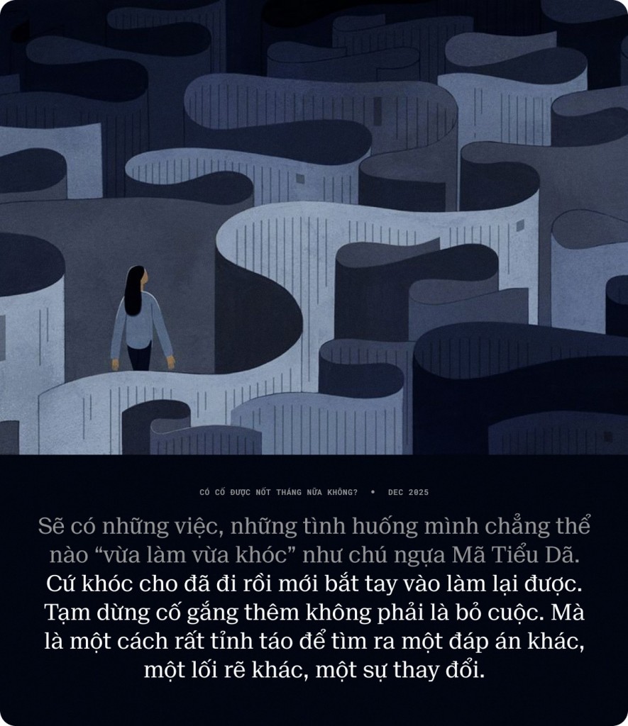 “Có cố được nốt tháng nữa không?” 