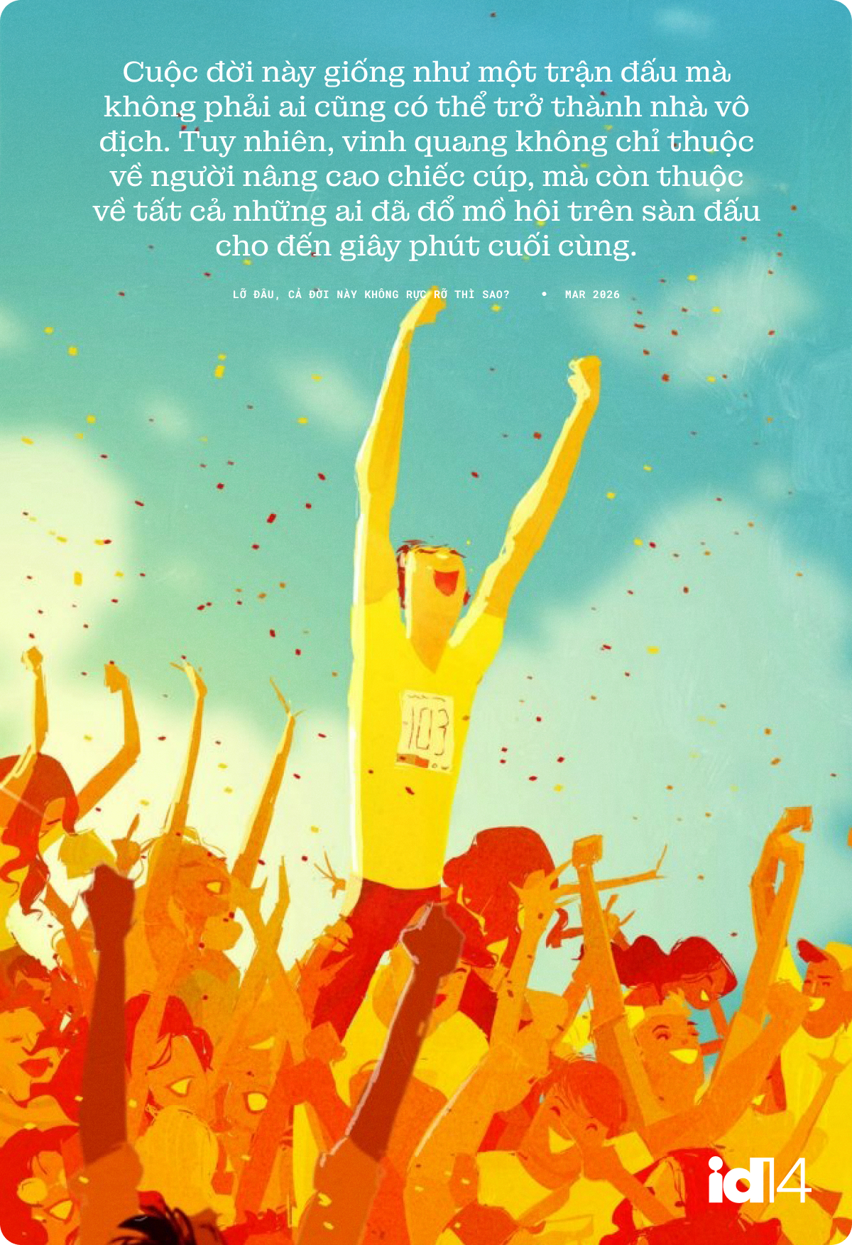 Lỡ đâu, cả đời này không rực rỡ thì sao?