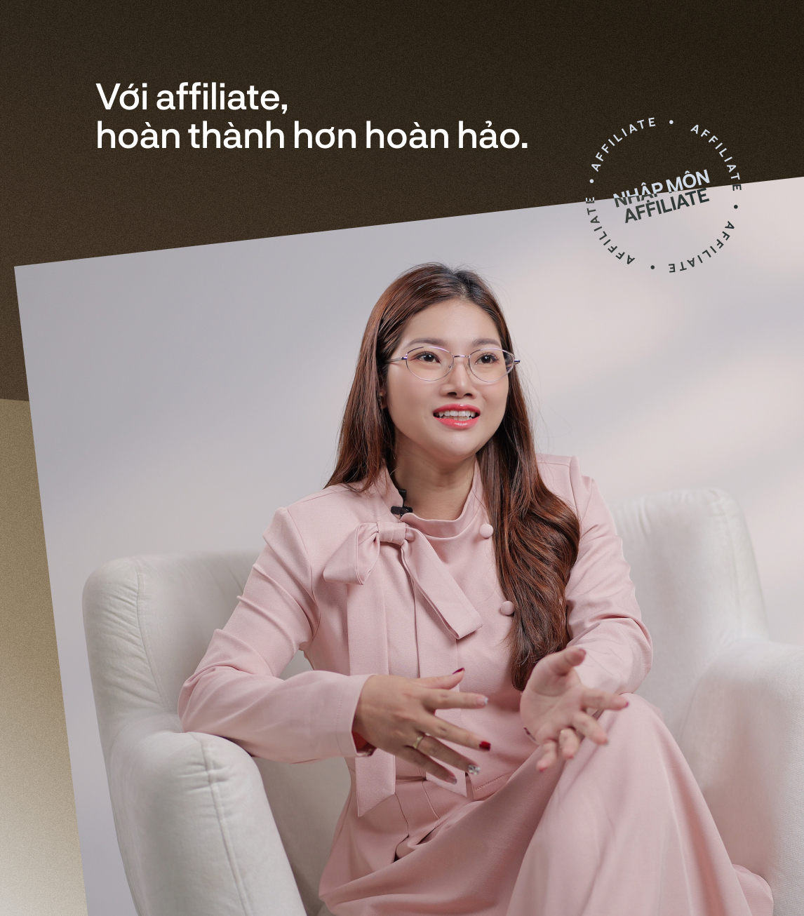 VIDEO Nhập môn affiliate cho những người “không nổi tiếng”, “không nhiều follower”: 2 chuyên gia chỉ ra cách đơn giản nhất để ra đơn