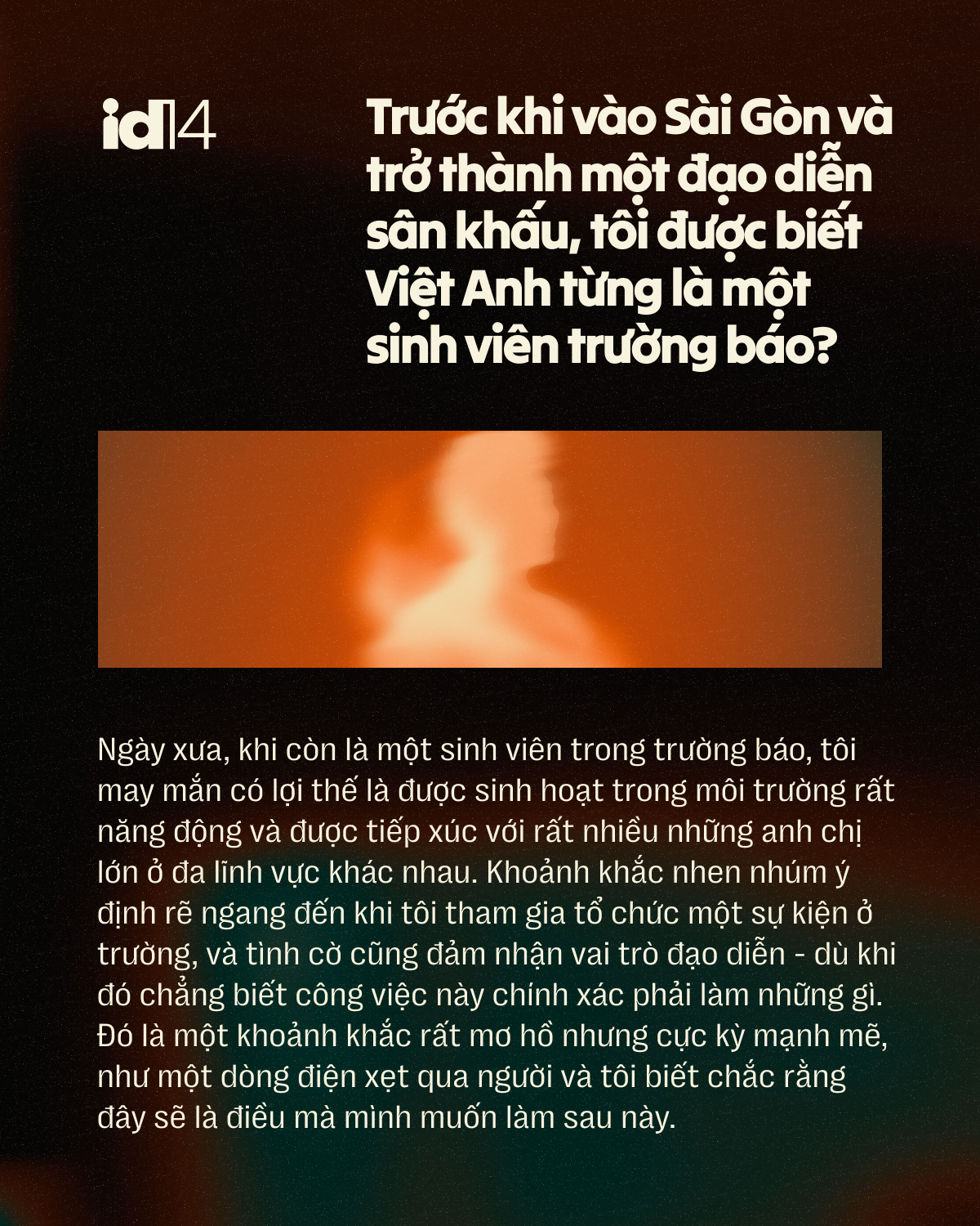 Dương Mai Việt Anh: Từ sinh viên trường Báo đến 