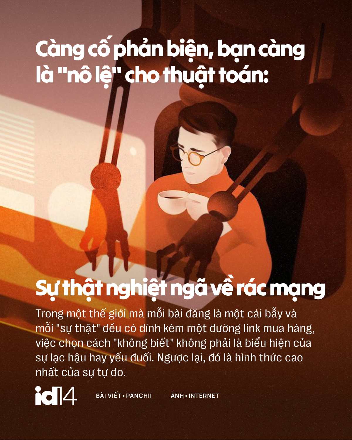 Càng cố phản biện, bạn càng là 