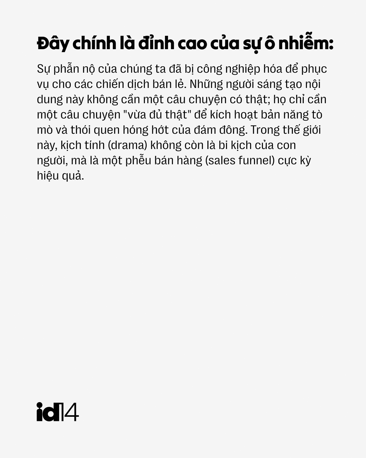 Càng cố phản biện, bạn càng là 