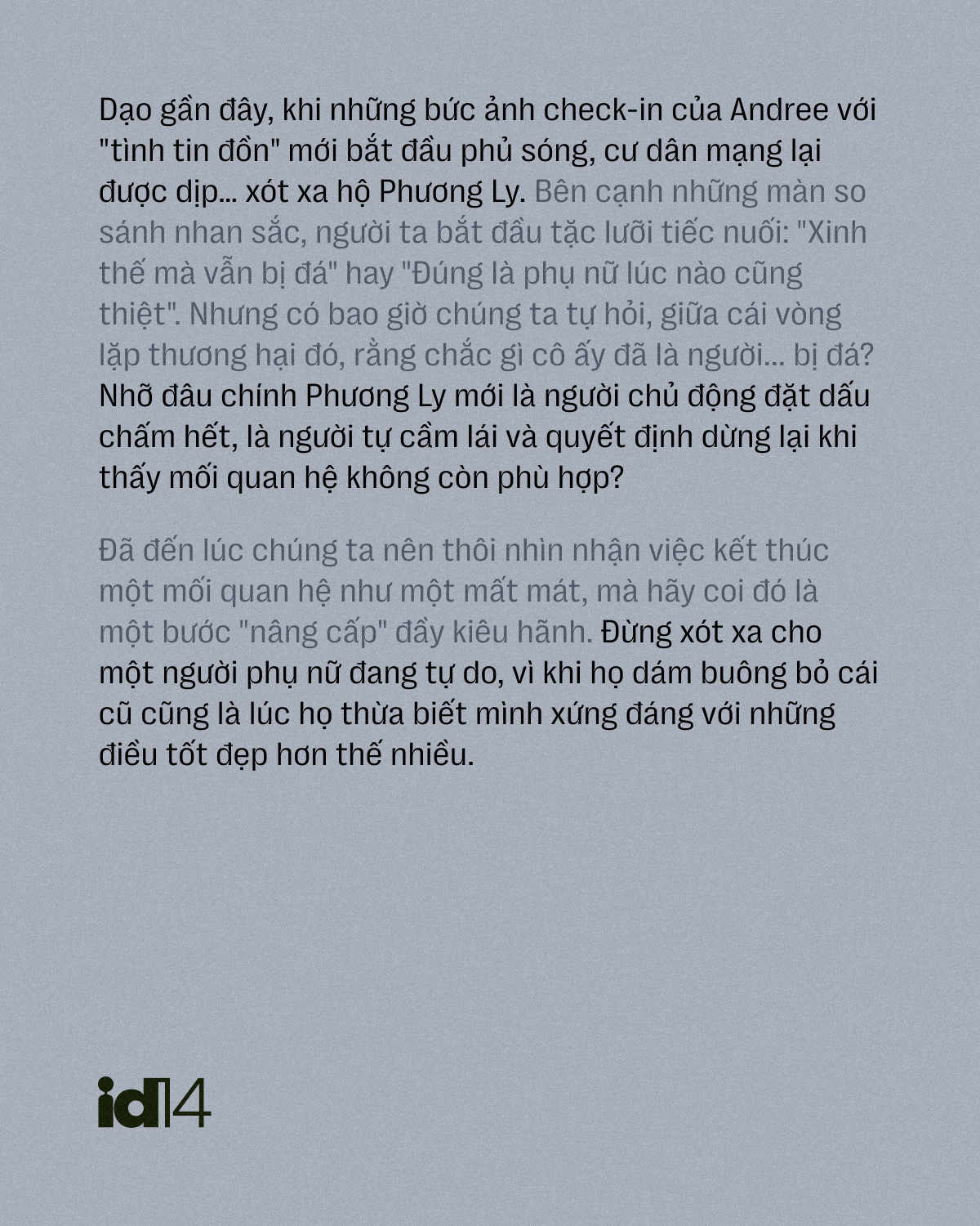 Đã đến lúc ngừng thương hại phụ nữ sau chia tay, chắc gì cô ấy đã… bị đá? 