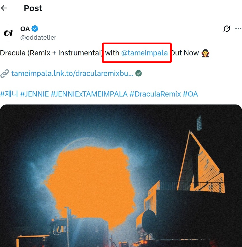 Công ty riêng của Jennie gọi bản hit Dracula là ca khúc do Jennie hợp tác với Tame Impala. Ảnh: X