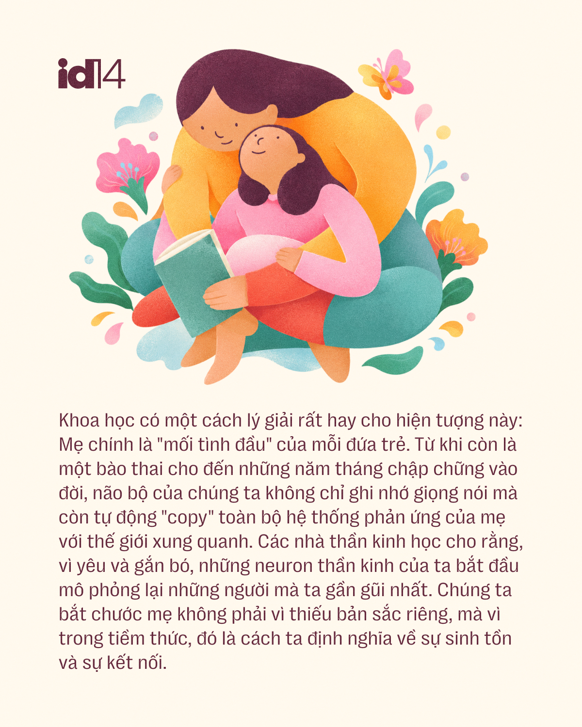 Trưởng thành là khi ta nhận ra: Càng lớn, chúng ta càng giống mẹ 