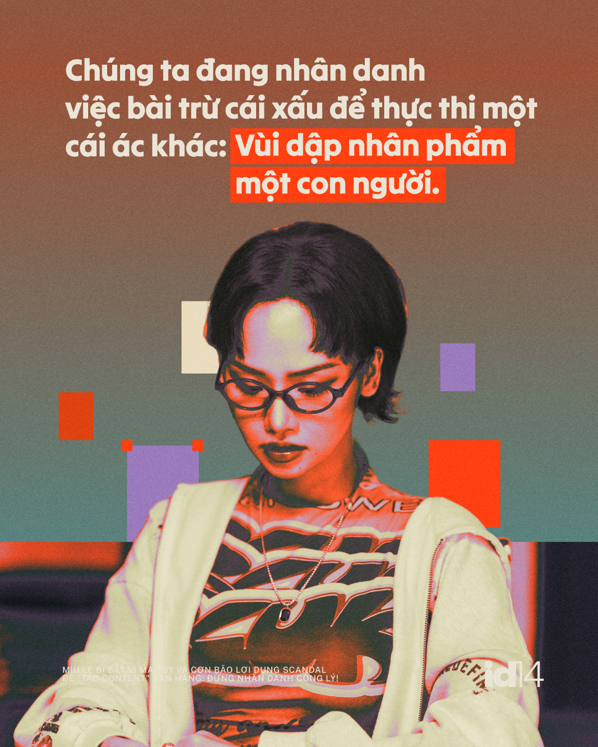 Miu Lê bị bắt vì ma túy và cơn bão lợi dụng scandal để 