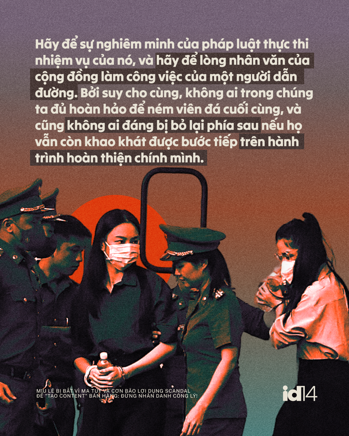 Miu Lê bị bắt vì ma túy và cơn bão lợi dụng scandal để 