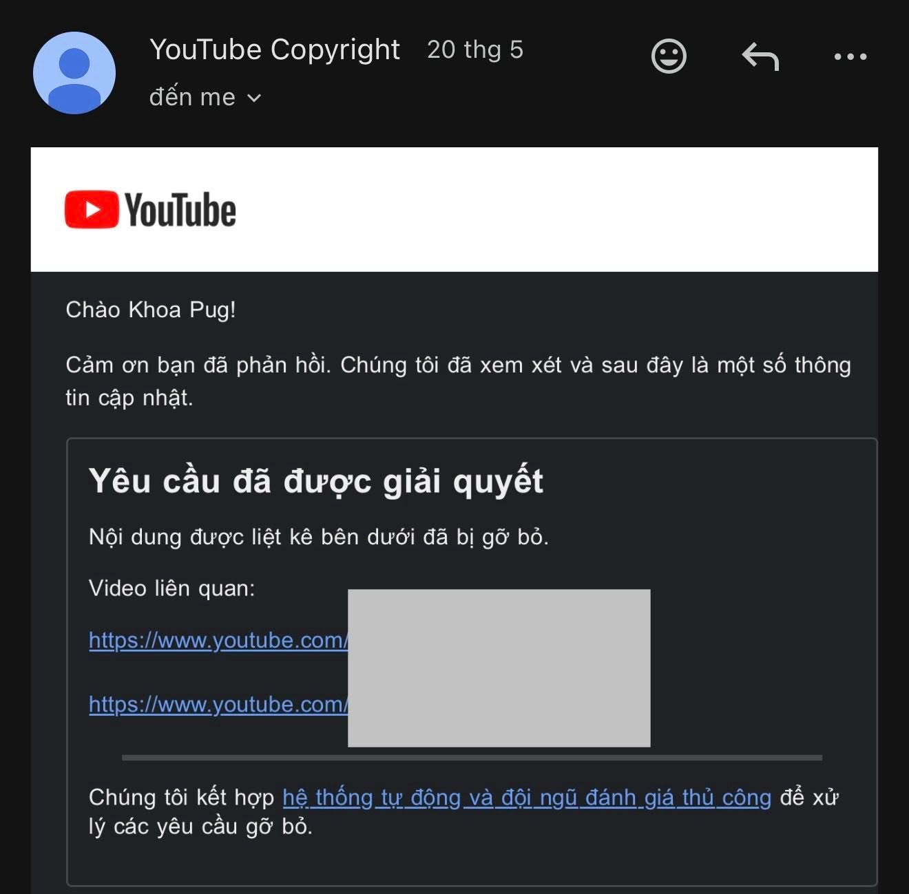   Email phản hồi từ phía YouTube sau khi Khoa Pug khiến nại (Ảnh: FBNV)  