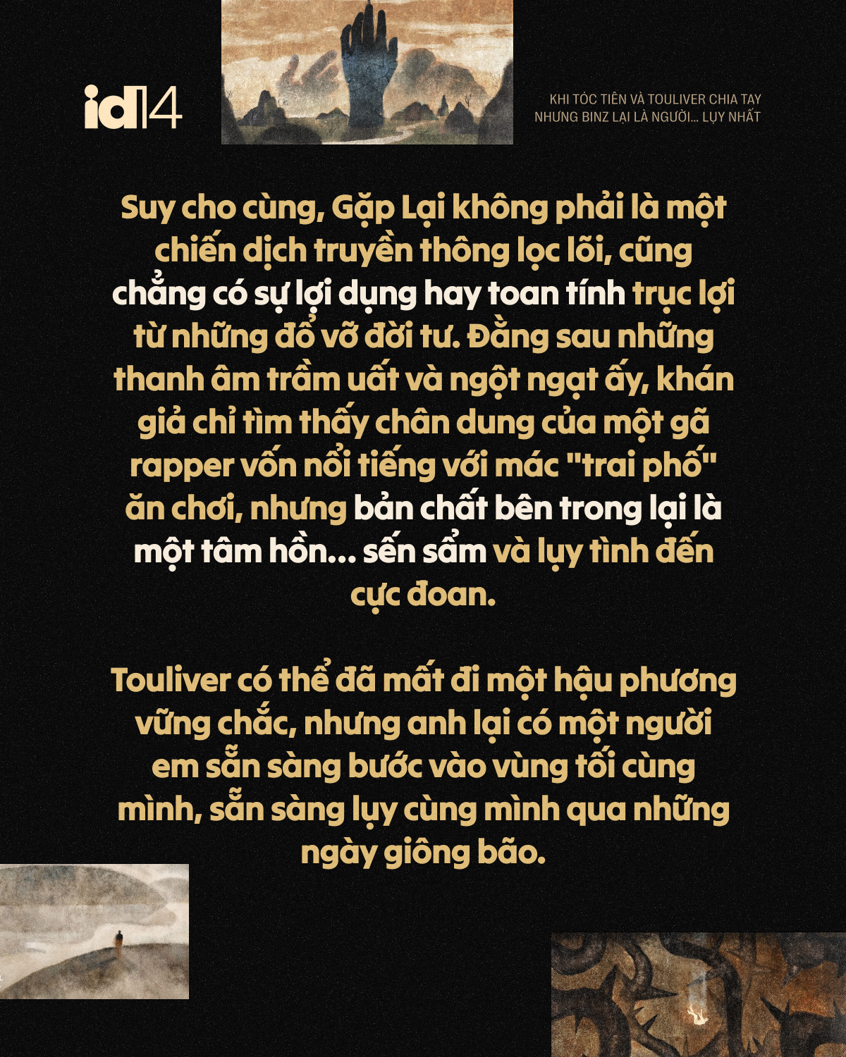 Khi Tóc Tiên và Touliver chia tay nhưng Binz lại là người… luỵ nhất