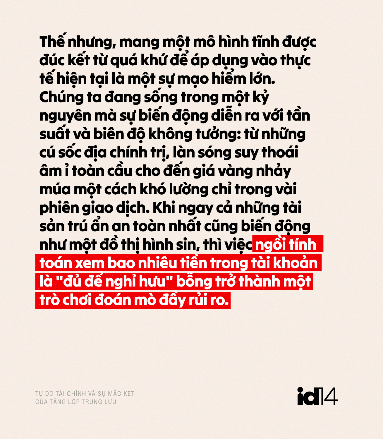 Khi vạch đích biết chạy: Tự do tài chính và sự mắc kẹt của tầng lớp trung lưu