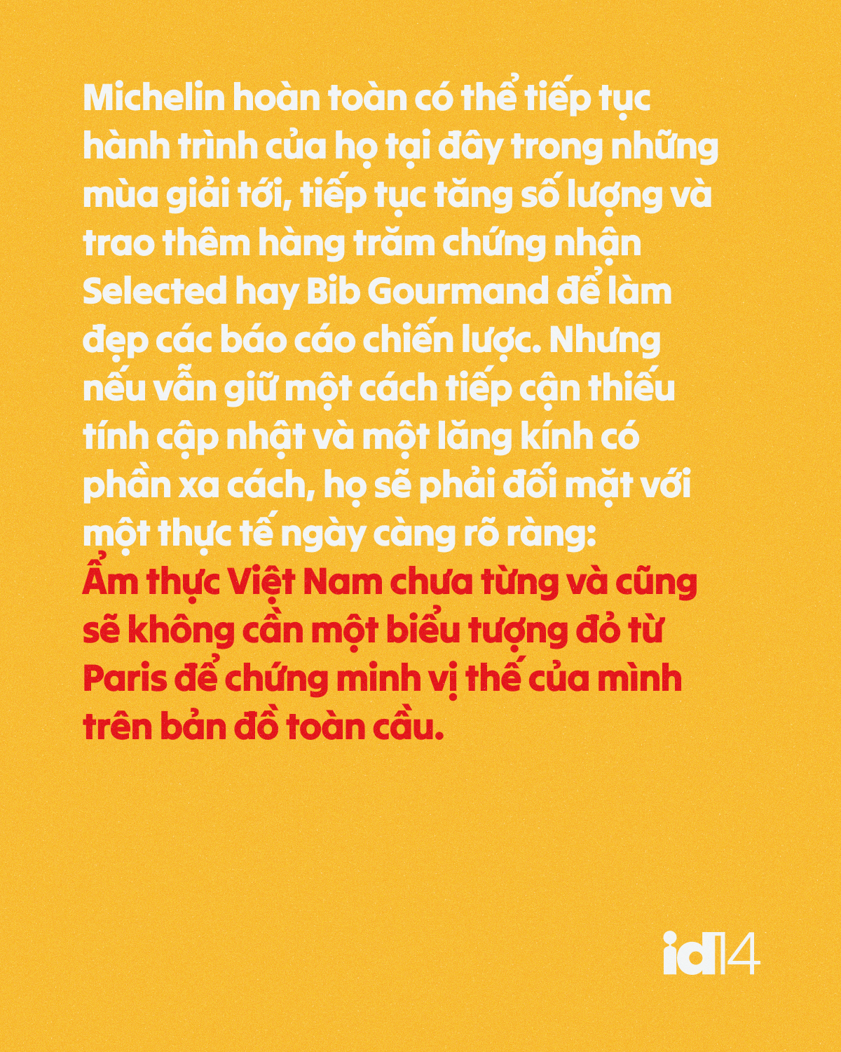 Michelin cần Việt Nam hơn là Việt Nam cần Michelin