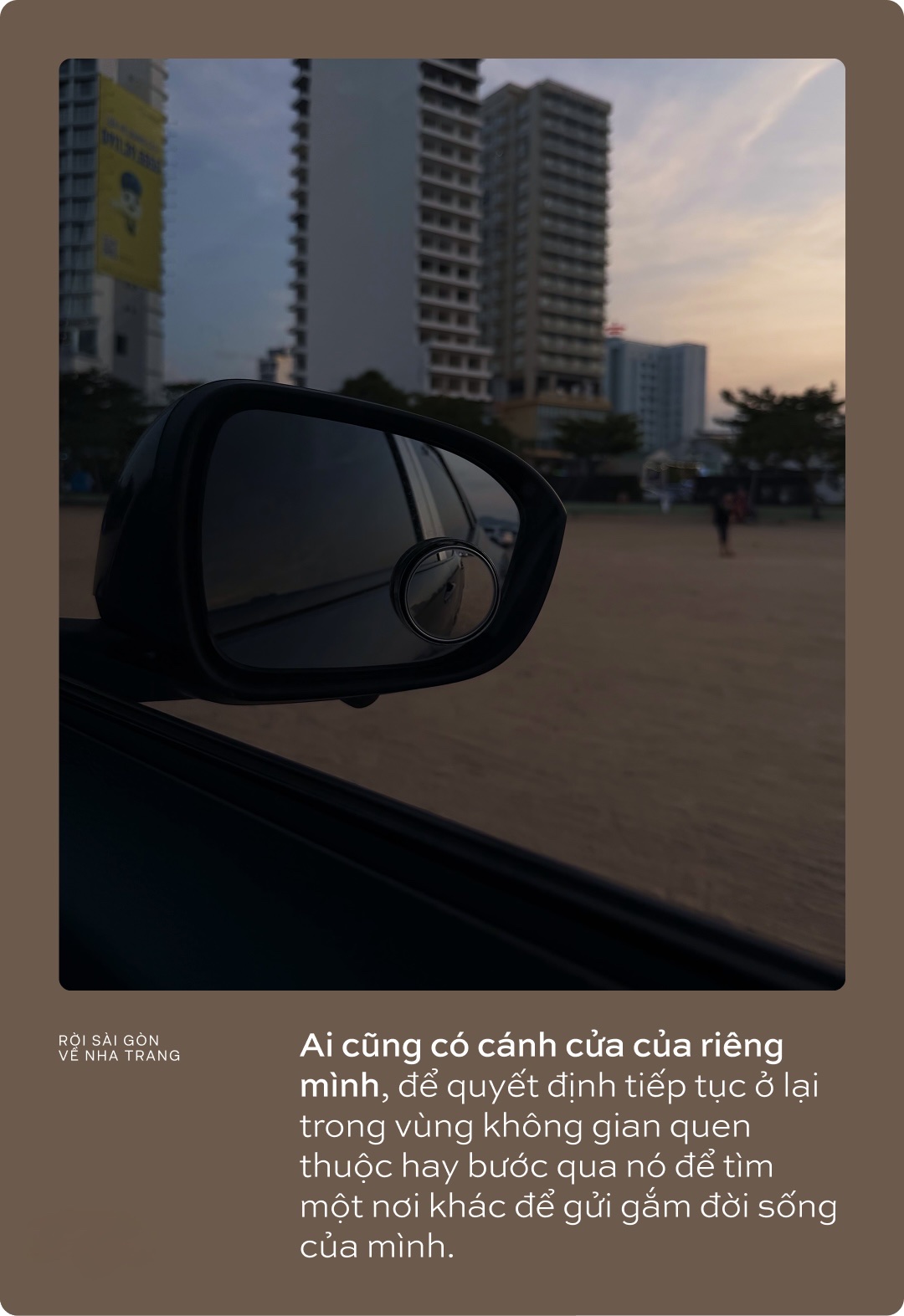Rời Sài Gòn về Nha Trang, dù không thất nghiệp