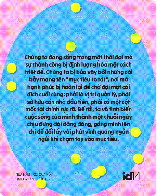 Nửa năm trôi qua rồi, bạn đã làm được gì?