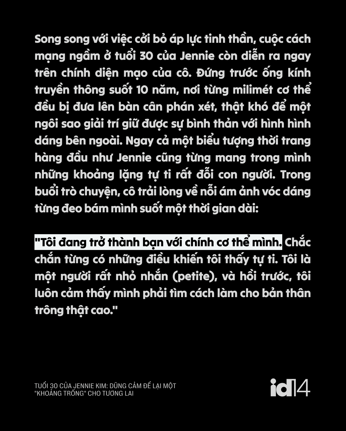 Tuổi 30 của Jennie Kim: Dũng cảm để lại một