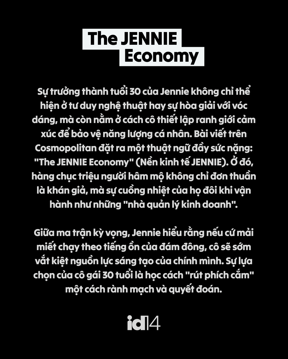 Tuổi 30 của Jennie Kim: Dũng cảm để lại một