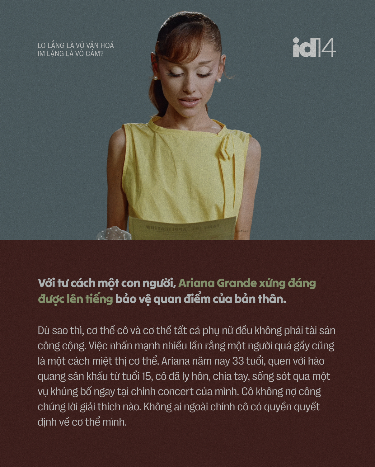 Lo lắng là vô văn hóa, im lặng là vô cảm? Cuộc khủng hoảng ứng xử quanh vóc dáng của Ariana Grande