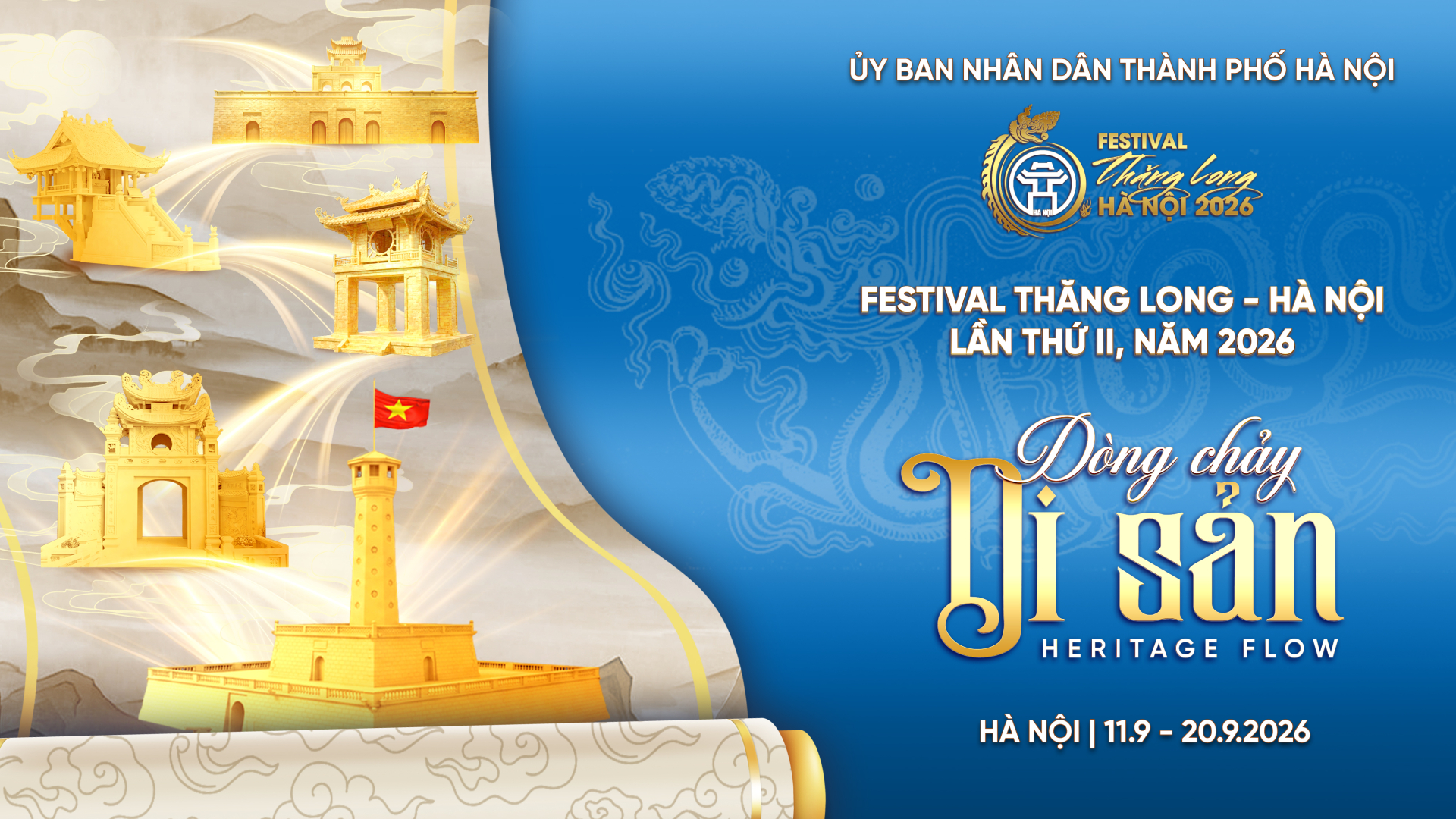 Festival Thăng Long - Hà Nội 2026 sẽ diễn ra từ 11/9 - 20/9/2026 với nhiều hoạt động thú vị