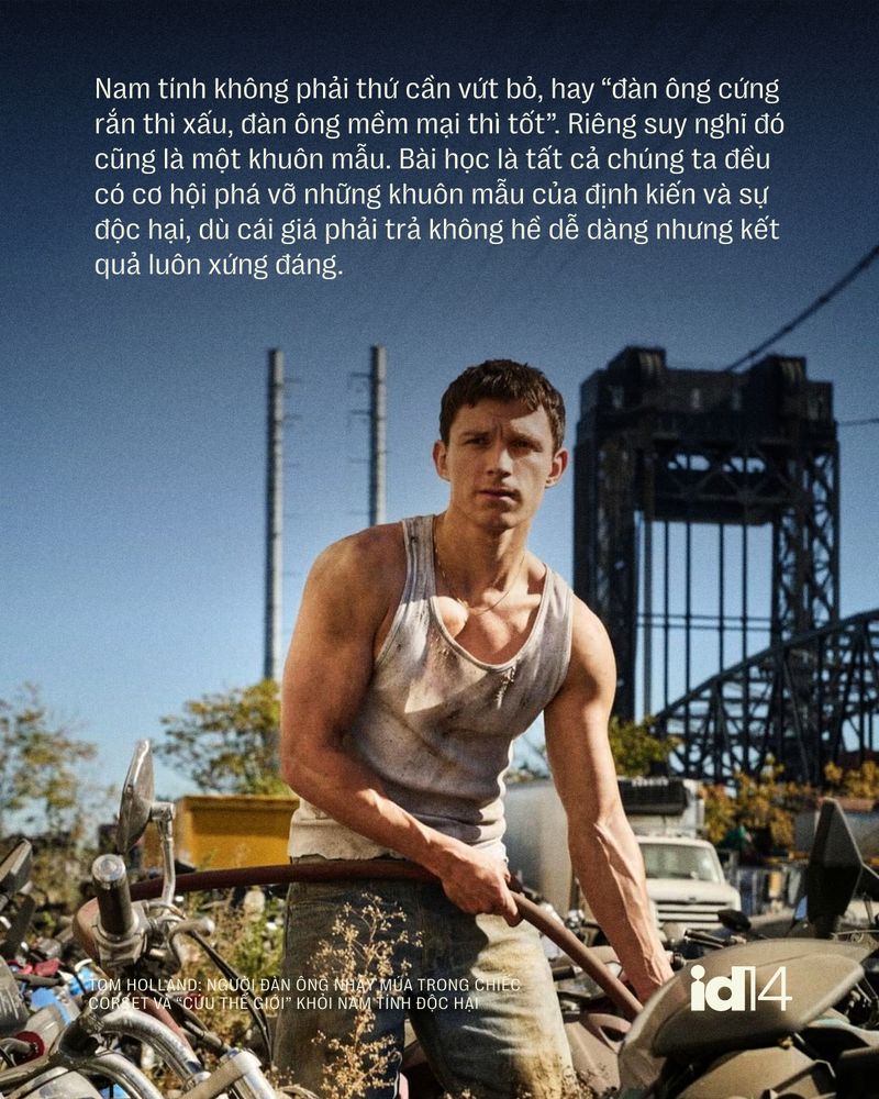 Tom Holland: Người đàn ông nhảy múa trong chiếc corset và “cứu thế giới” khỏi nam tính độc hại