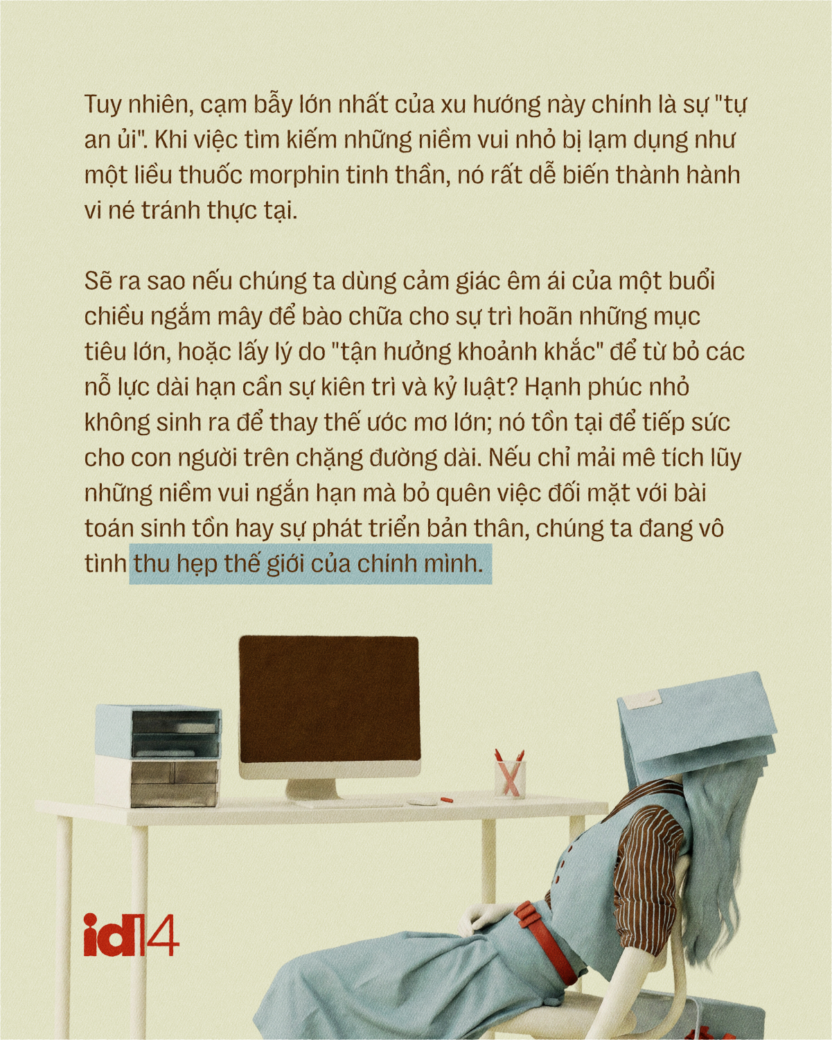  Đừng đợi mua nhà, thăng chức mới được vui: Chúng ta định trì hoãn hạnh phúc đến bao giờ?