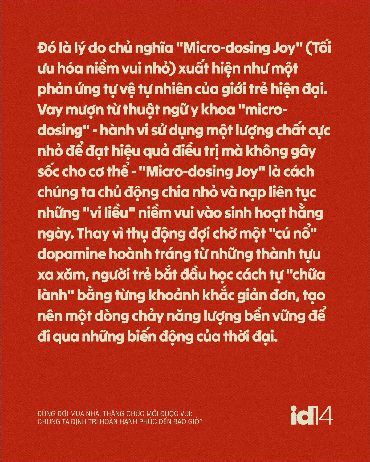  Đừng đợi mua nhà, thăng chức mới được vui: Chúng ta định trì hoãn hạnh phúc đến bao giờ?