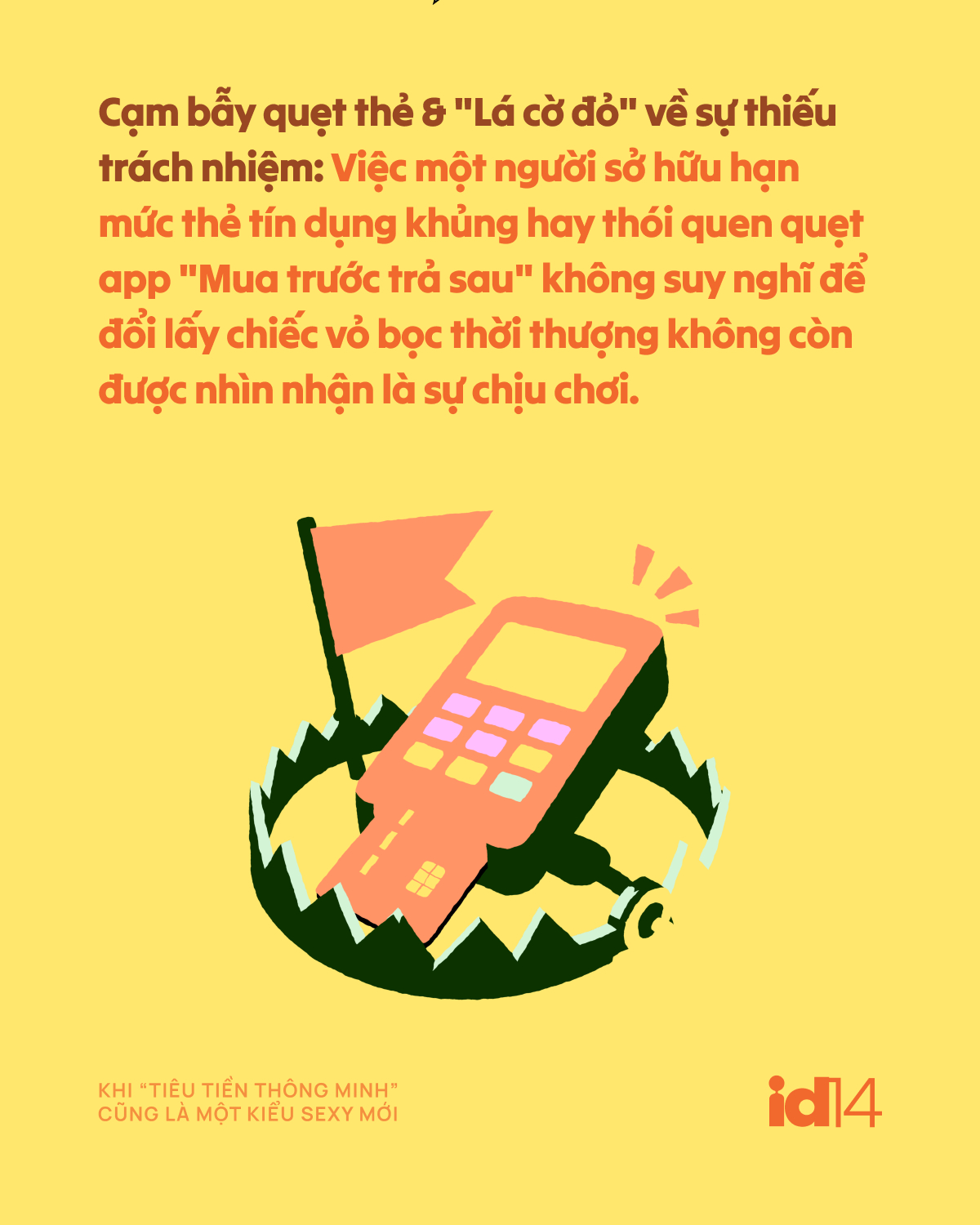 Khi “tiêu tiền thông minh” cũng là một kiểu sexy mới