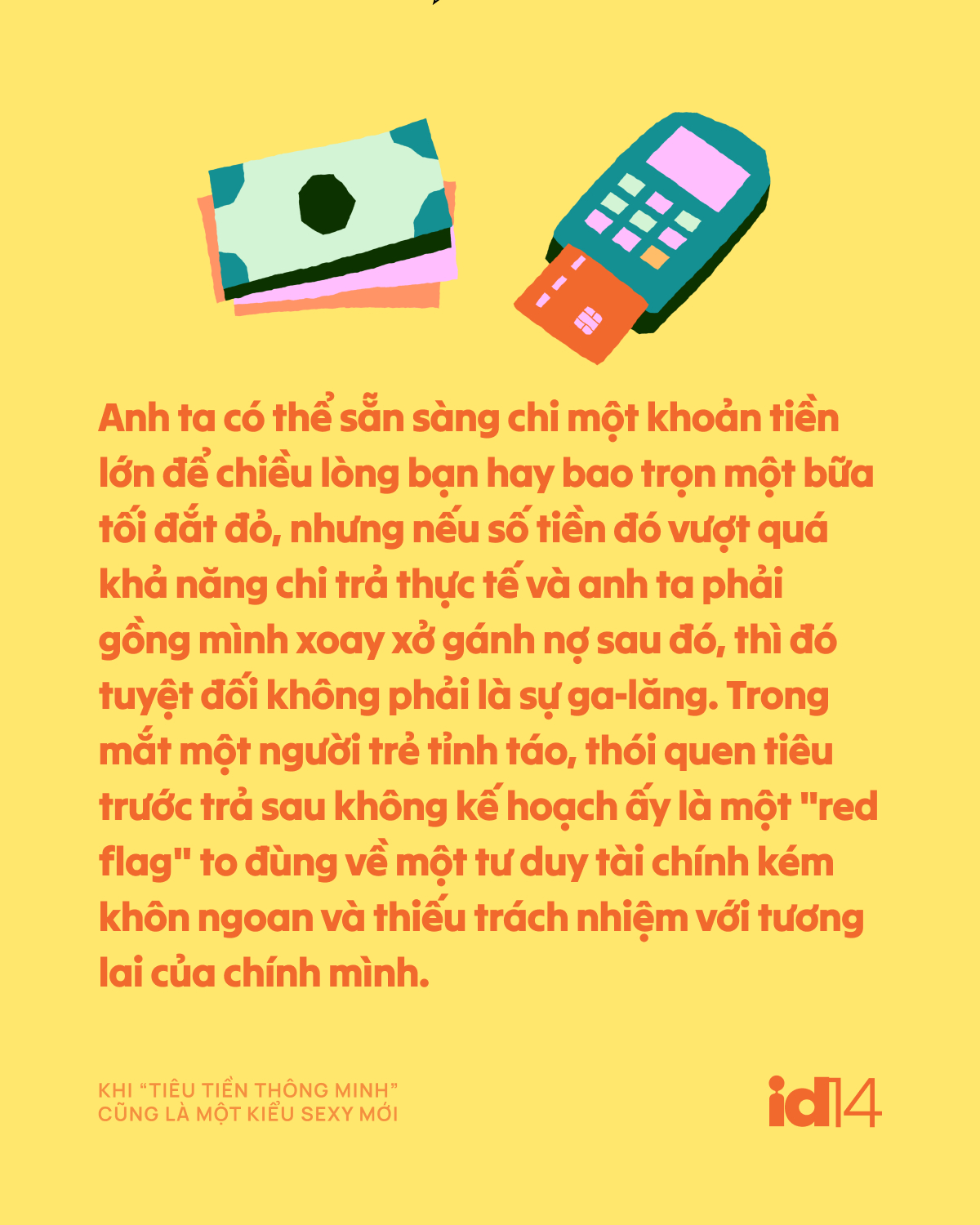 Khi “tiêu tiền thông minh” cũng là một kiểu sexy mới