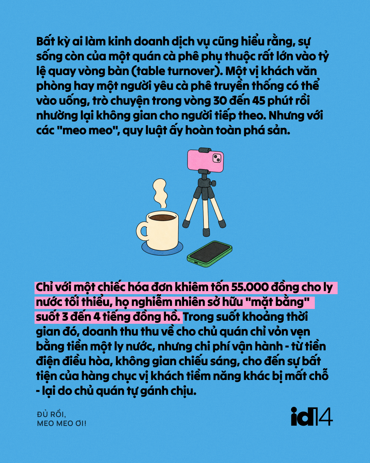 Đủ rồi, Meo Meo ơi!